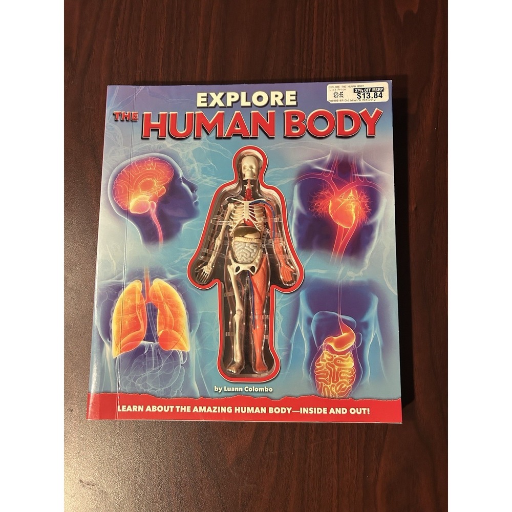 Explore the Human Body - Hardcover By Columbo, Luann - VERY GOOD